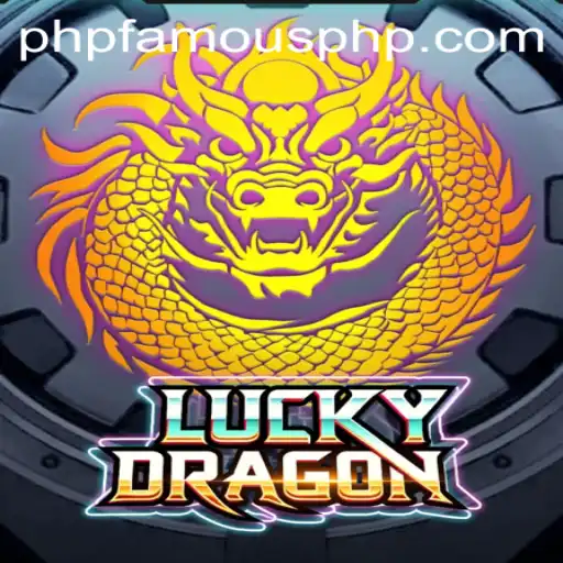 Unveiling LuckyDragon: The Ultimate Gaming Experience with phpfamous